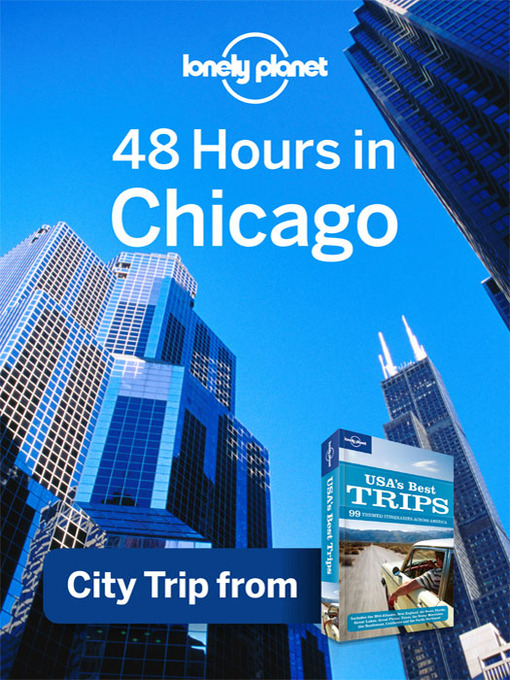 Title details for 48 Hours in Chicago by Lonely Planet - Available